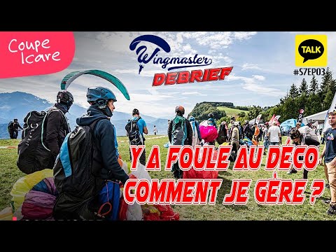 PARAPENTE : Y a foule au déco, comment je gère ? | S7EP03 | #parapente