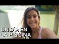 DÍA EN LA PISCINA ‍ ️ EL VERANEO De JULIA 1