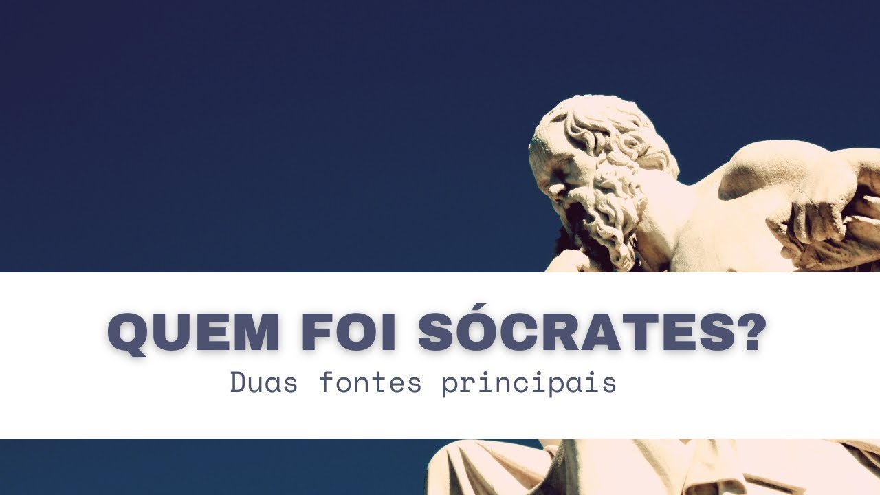 Who was Socrates? Two main sources