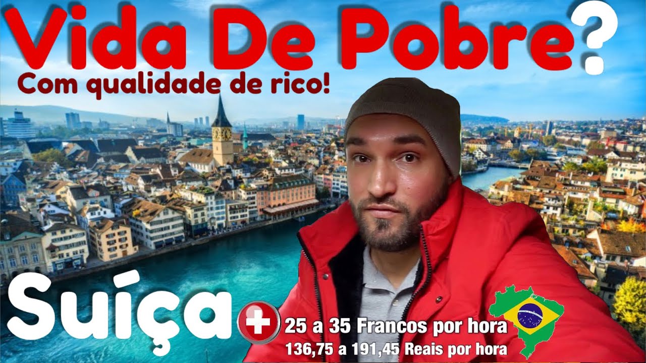 QUALIDADE DE VIDA DOS POBRES NA SUÍÇA, QUANTO CUSTA? N265 Alex Luba