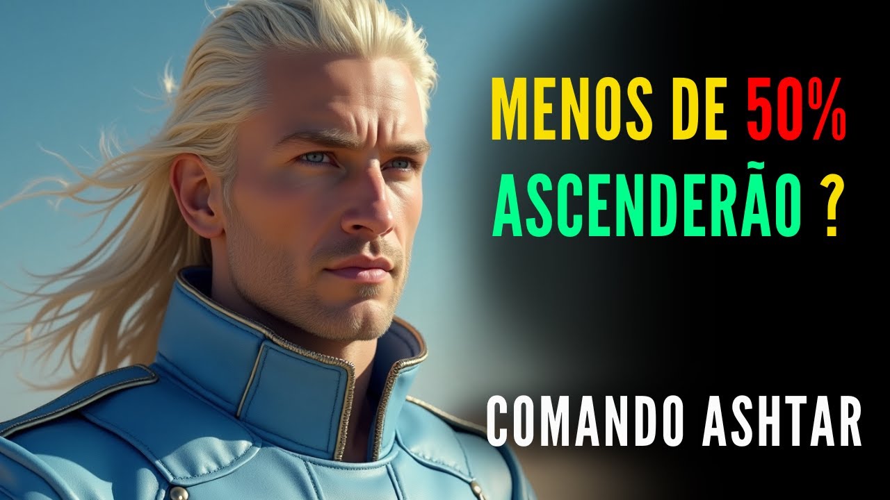 🔴COMANDO ASHTAR  |  "AQUELE ASSUNTO QUE NINGUÉM QUER FALAR"  |