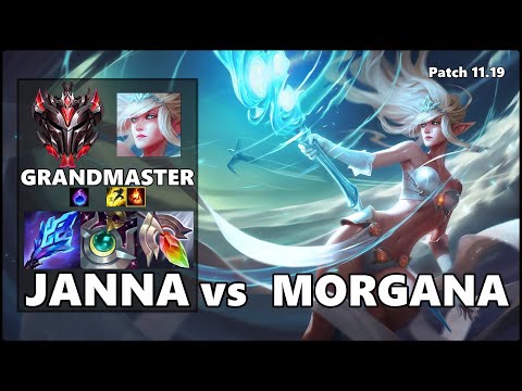 GRANDMASTER Support Gameplay - JANNA vs MORGANA Patch 11.19