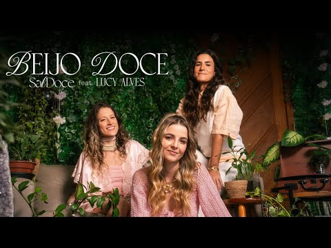 SalDoce feat. Lucy Alves - Beijo Doce (Clipe Oficial)