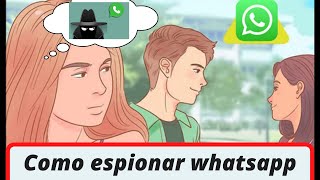 Qual melhor aplicativo para espionar whatsapp   como espionar whatsapp 2021