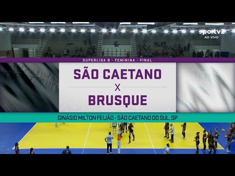 SÃO CAETANO X BRUSQUE | FINAL DA SUPERLIGA FEMININA B 21/22
