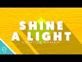 Elevation Worship - Shine A Light (Lyric Video) (4K)