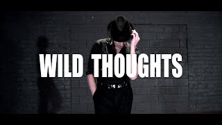 WILD THOUGHTS / François & Jayme Rae Choreography