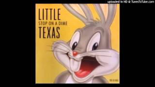 Little Texas - Stop On A Dime