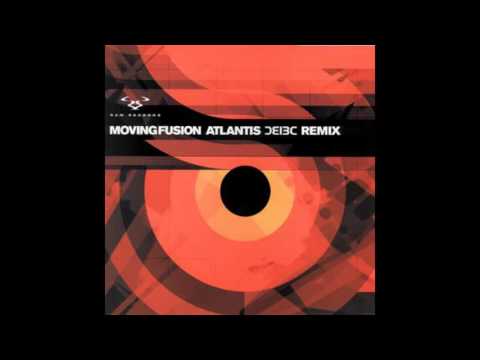 Moving Fusion ‎– Atlantis (ƆƐI3C Remix)