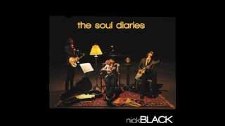 NICK BLACK - The Soul Diaries - Sucker By Nature