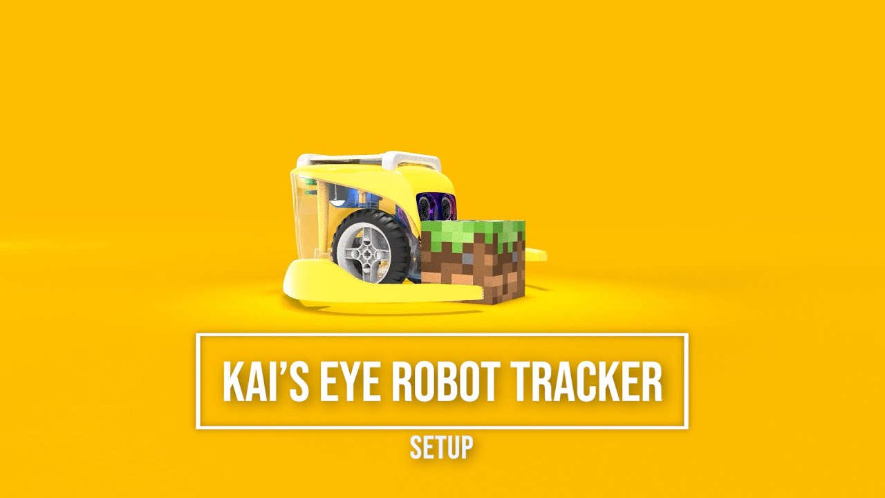 STEP 5 // Setup Kai's Eye Robot Tracker on the mat