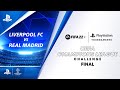 FIFA 22 | UEFA Champions League Challenge Final | PlayStation Tournaments