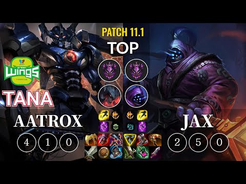 JAG TaNa Aatrox vs Jax Top - KR Patch 11.1
