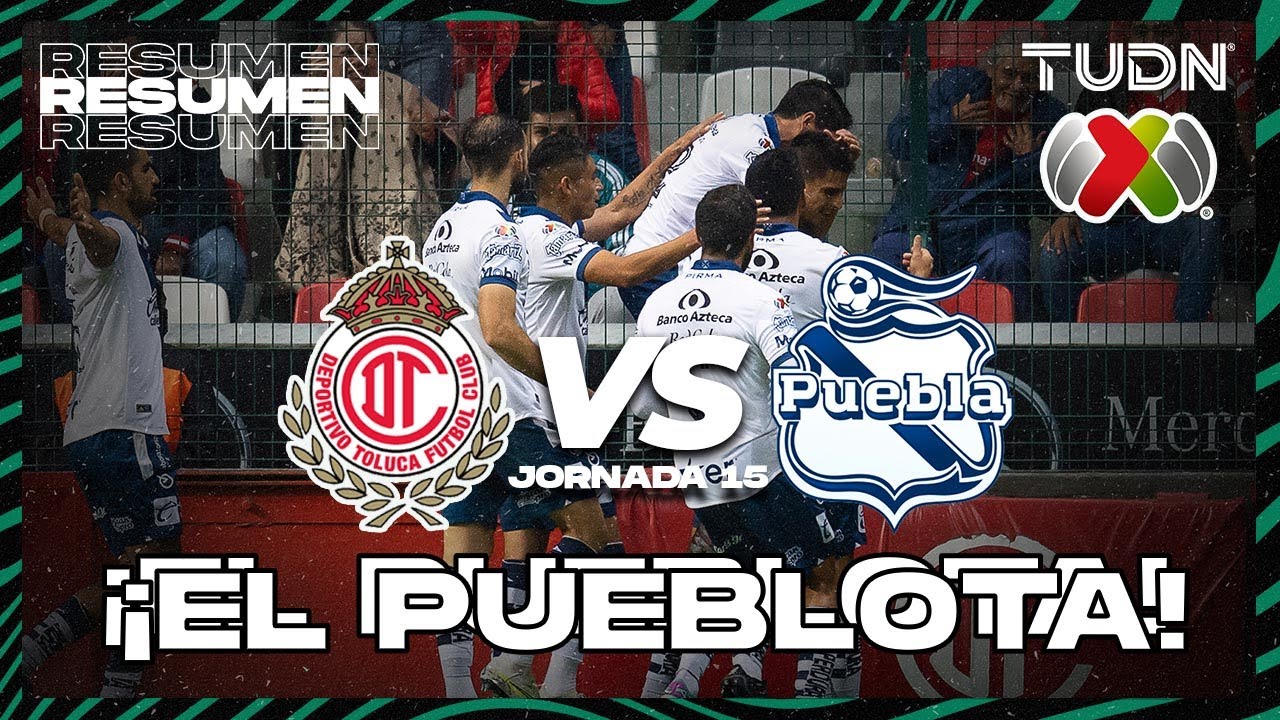 Toluca vs Puebla highlights