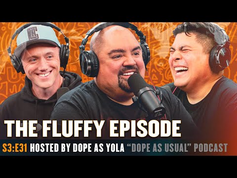 Fluffy Time w/ Gabriel Iglesias | Hosted by Dope as Yola & Marty