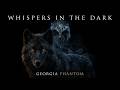 Georgia Phantom Country Rap Soul Whispers In The Dark