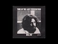 Bill Fay - Time Of The Last Persecution (Full Album)
