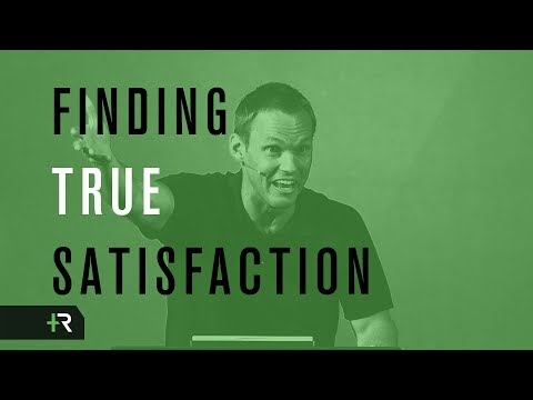 Finding True Satisfaction