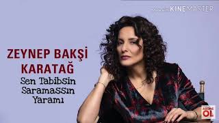 Sen Tabibsin Saramassın Yaramı | ZBK