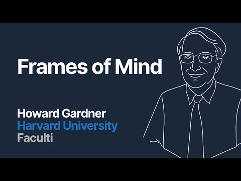 Faculti - Frames of Mind - Theory of Multiple Intelligences - Howard Gardner
