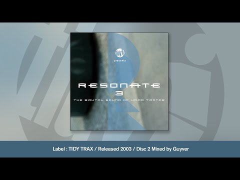 Resonate 3 (Disc 2) - Mixed By Guyver