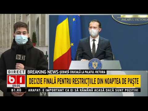 ASTAZI, DECIZIE FINALA PENTRU RESTRICTIILE DIN NOAPTEA DE PASTE_Stiri B1_8 aprilie 2021