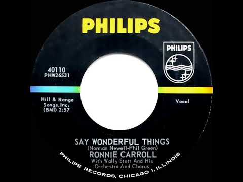 1963 Ronnie Carroll - Say Wonderful Things