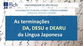 Terminações da Língua Japonesa: 'da', 'desu' e 'dearu' - Aula 01