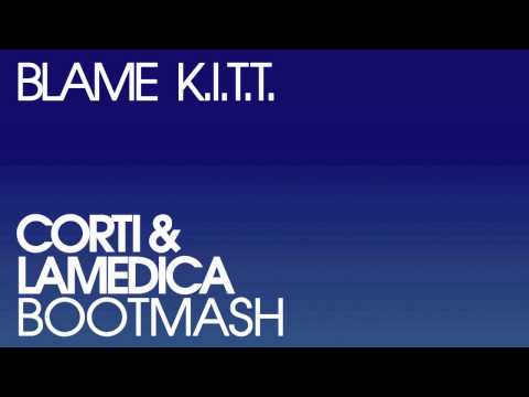 Calvin Harris ft John Newman vs Simon De Jano & Bottai - Blame K.I.T.T. (Corti & LaMedica BootMash)