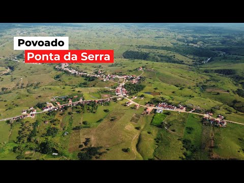Conheça em Olho D'água Grande o Povoado Ponta da Serra