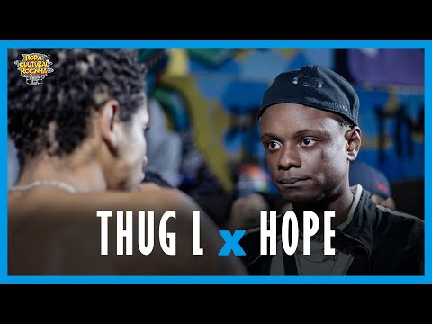 THUG L X HOPE - 1ª FASE - Roda Cultural da Rocinha: 140ª EDIÇÃO