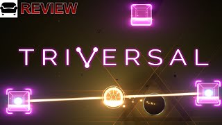 Triversal Review