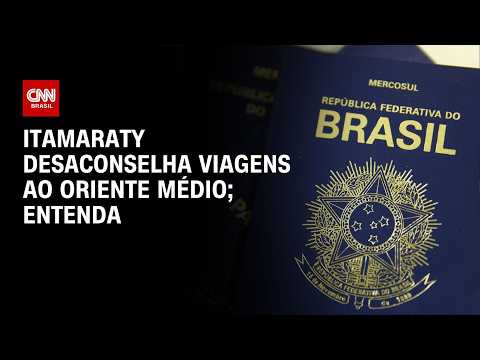 Guerra no Oriente Médio: Itamaraty recomenda evitar viagens; veja lista | LIVE CNN