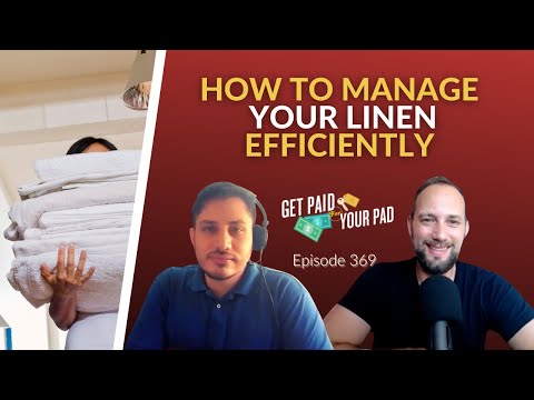 How to manage your linen efficiently (Ep369)