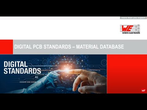 Würth Elektronik Webinar: Digital PCB standards – material database