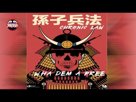 Chronic Law - Wah Dem a Pree (Official Audio) November 2018