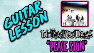 The Front Bottoms - Peace Sign Guitar Lesson