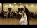 Father Daughter Dance "I Loved her First" 