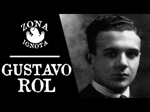 Gustavo Rol - L'uomo dell'impossibile