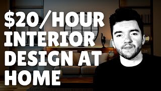 $20/Hour Interior Design Business/Work-From-Home Job Opportunity 2021