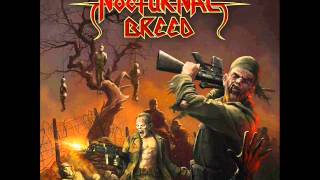 Nocturnal Breed - Wicked, Vicious & Violent