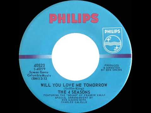 1968 HITS ARCHIVE: Will You Love Me Tomorrow - 4 Seasons (mono 45)