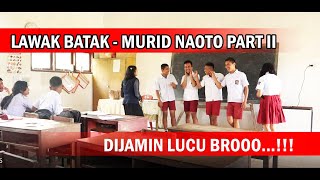 Download lagu LAWAK BATAK TERBARU 2019  - MURID NAOTO PART 2 || SIBAHEN MEKKEL || NHKBP SILABAN mp3