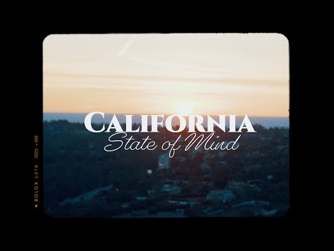 Video thumbnail for California State of Mind