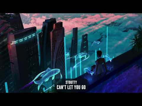 Stoutty - Can't Let You Go | Subsidia