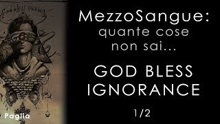 MezzoSangue: Quante cose non sai...