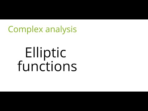 Complex analysis: Elliptic functions