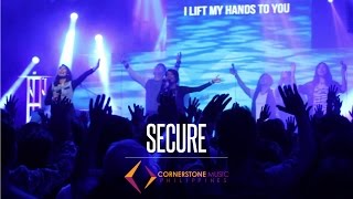 Secure - Cornerstone Music Philippines