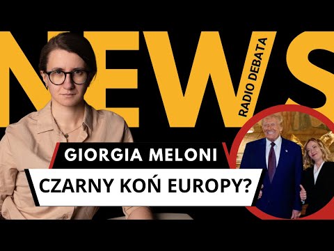 Giorgia Meloni - prawa ręka Trumpa w Europie? Czy Włosi uzależnią się od Elona Muska?