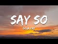 Doja Cat Say So Lyrics